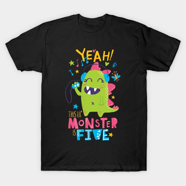 Five Year Old Monster Themed Fifth Birthday Girl T-Shirt by August Design